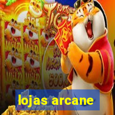 lojas arcane